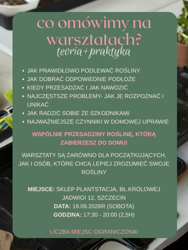 Warsztaty 'Uprawa roślin domowych' - 19.09.2026r