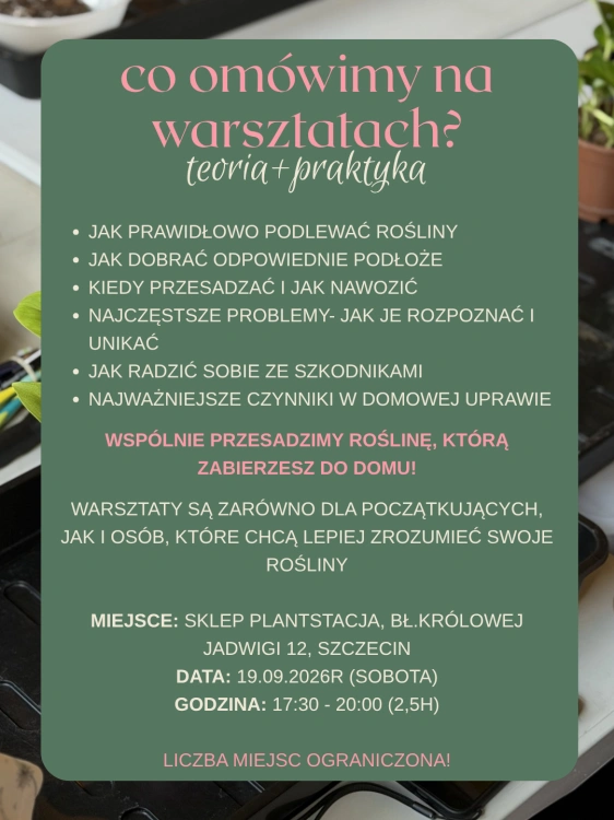 Warsztaty 'Uprawa roślin domowych' - 19.09.2026r